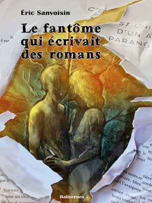 cover image of Le fantôme qui écrivait des romans